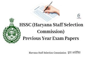 HSSC Previous Years Question Papers With Answer Keys